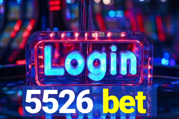 5526 bet