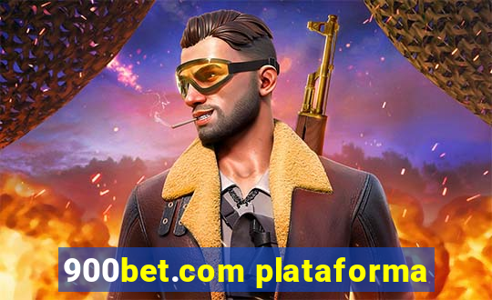 900bet.com plataforma