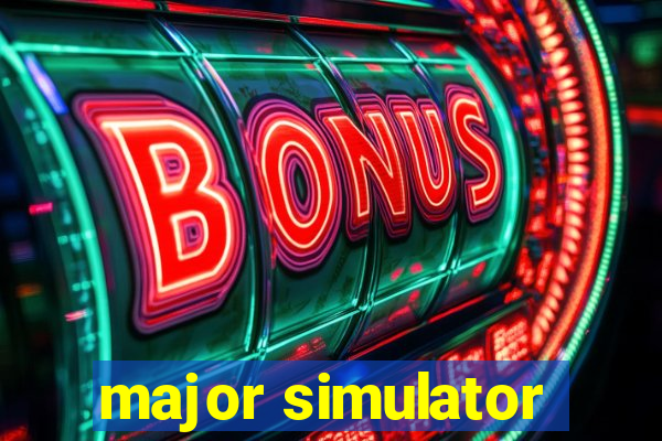 major simulator