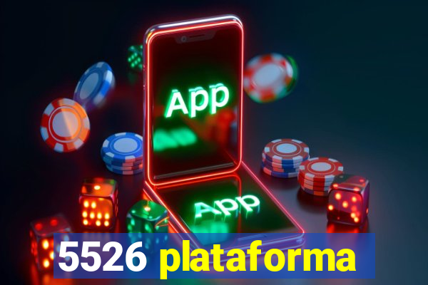 5526 plataforma