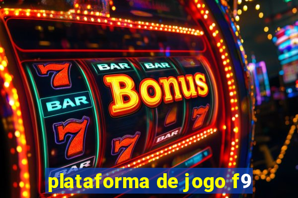 plataforma de jogo f9