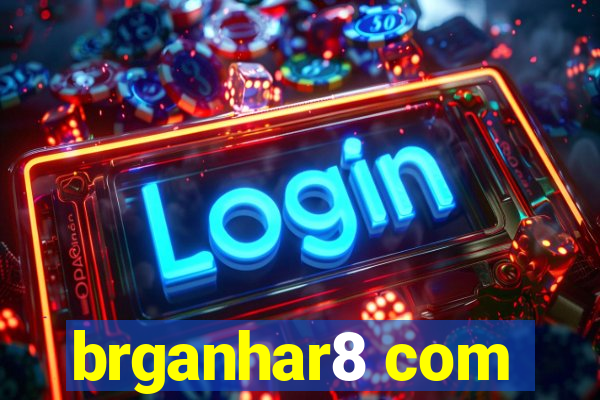 brganhar8 com