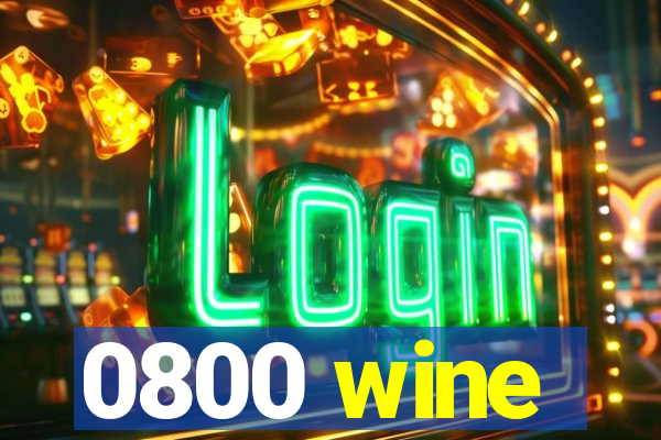 0800 wine