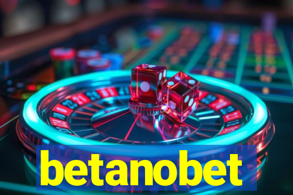 betanobet