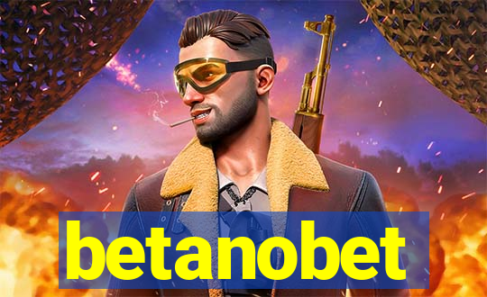 betanobet