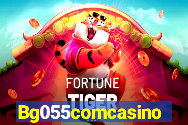 Bg055comcasino