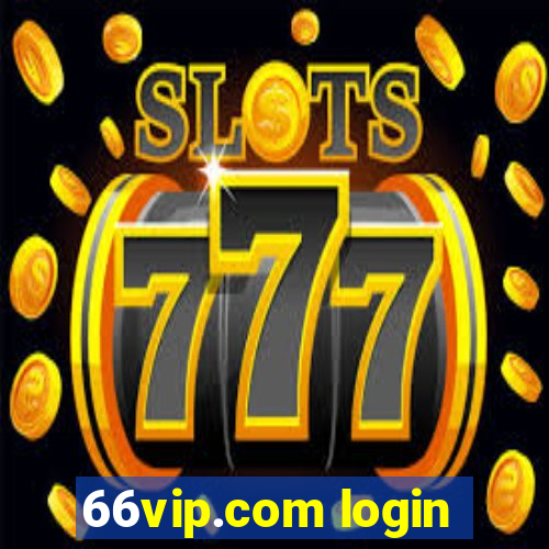 66vip.com login