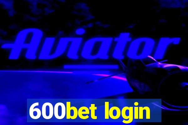 600bet login