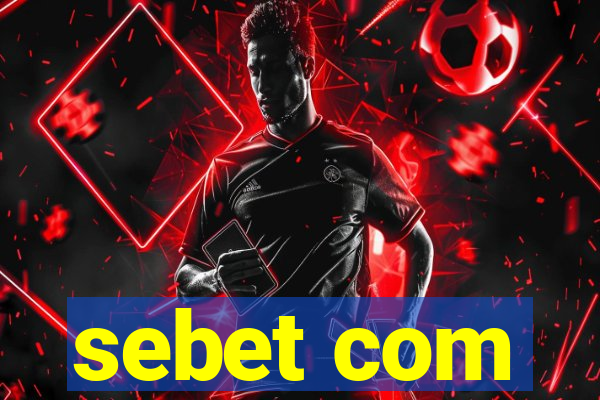sebet com
