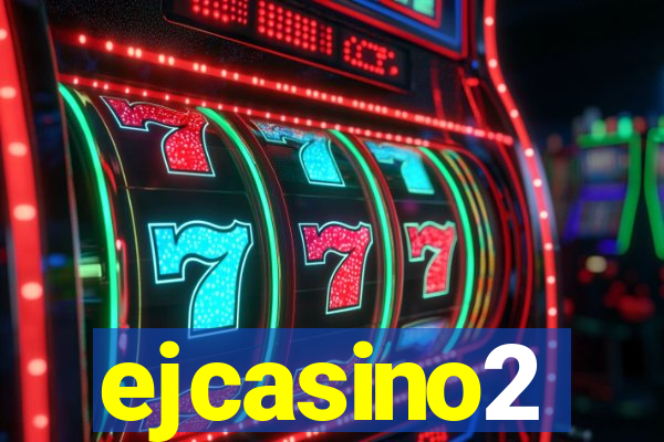 ejcasino2