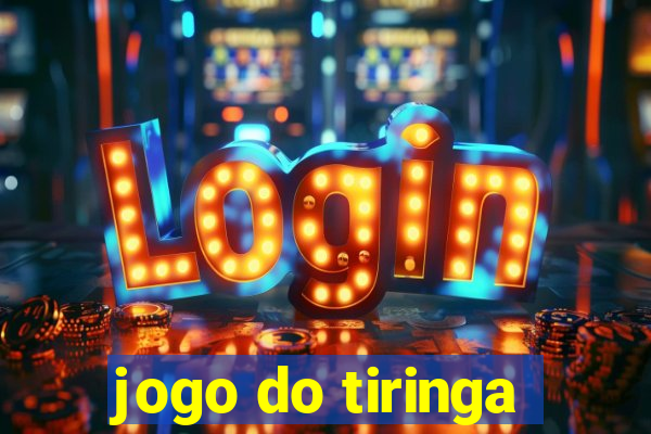 jogo do tiringa