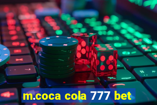 m.coca cola 777 bet