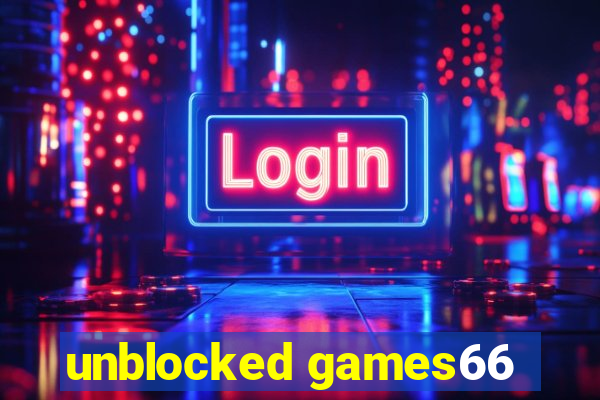 unblocked games66