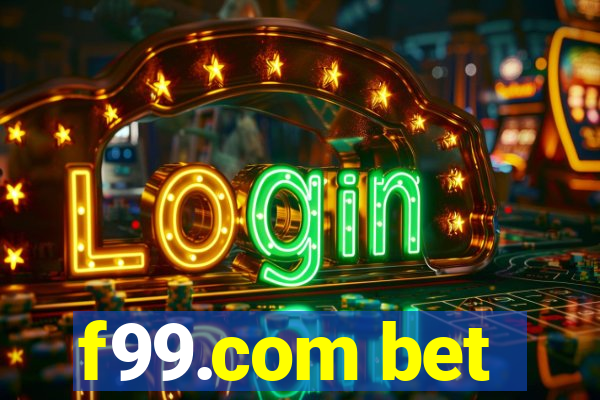 f99.com bet