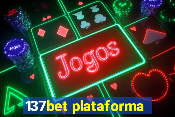 137bet plataforma