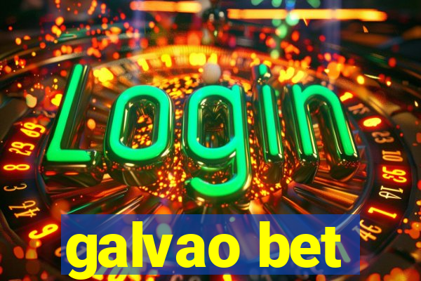 galvao bet
