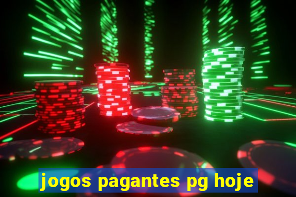 jogos pagantes pg hoje