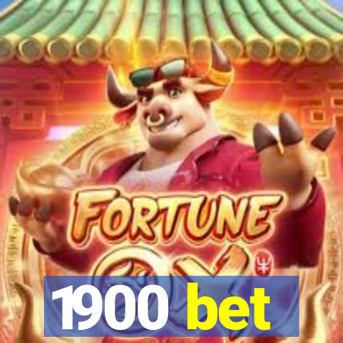 1900 bet