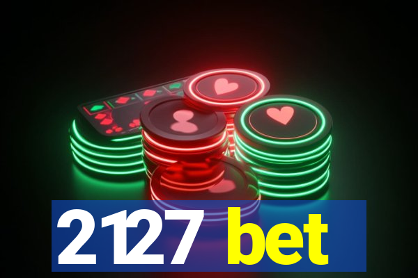 2127 bet