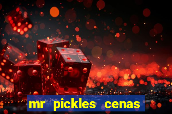 mr pickles cenas de amor