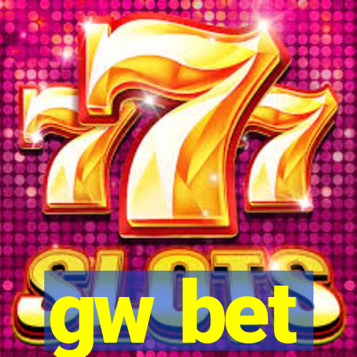 gw bet