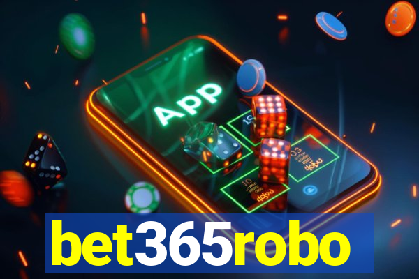 bet365robo