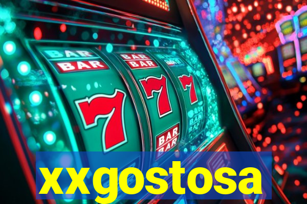 xxgostosa