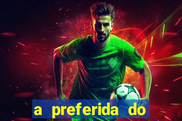 a preferida do terceiro mestre