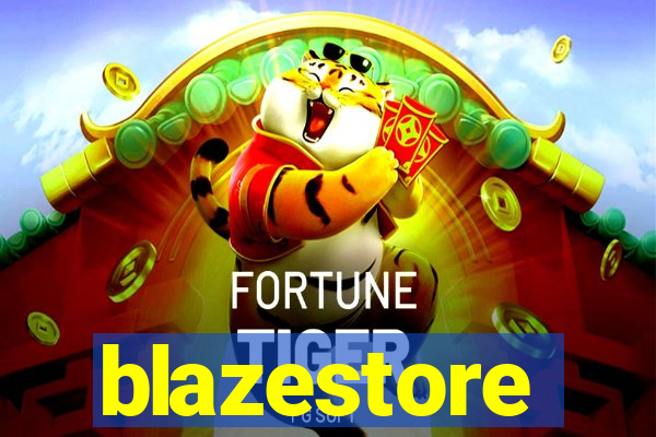 blazestore