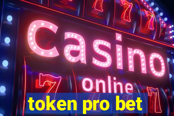 token pro bet