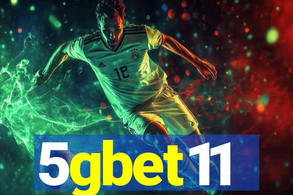 5gbet11