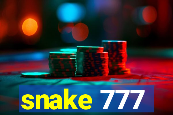 snake 777