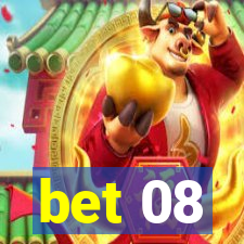 bet 08