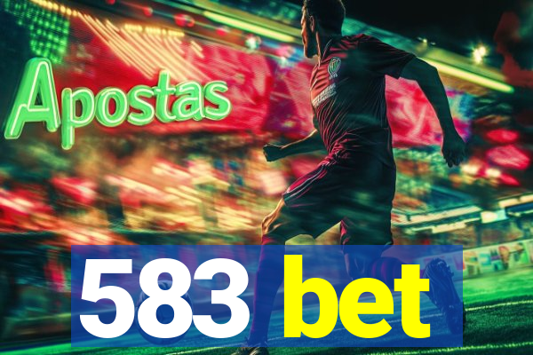 583 bet
