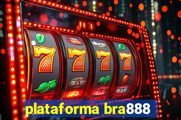 plataforma bra888