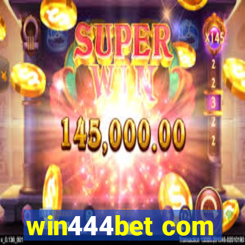win444bet com