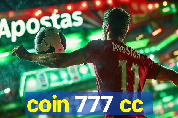 coin 777 cc