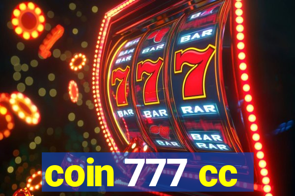 coin 777 cc