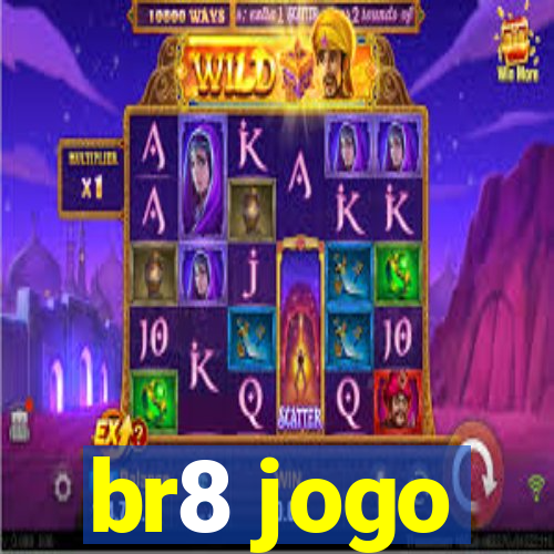 br8 jogo