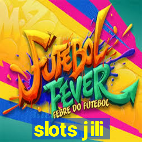 slots jili