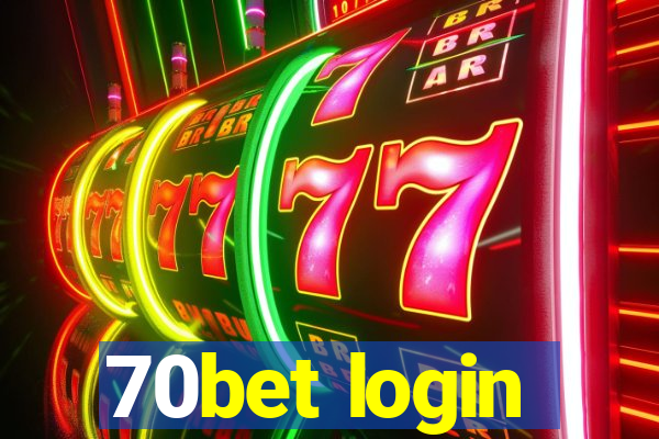 70bet login