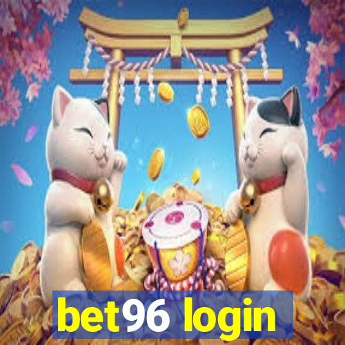 bet96 login