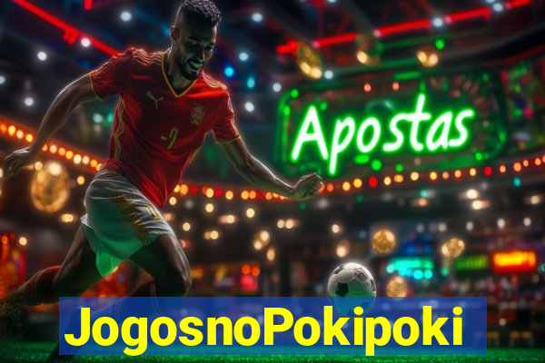 JogosnoPokipoki