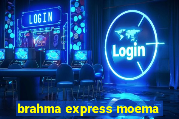 brahma express moema