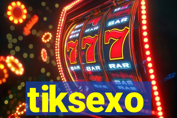 tiksexo