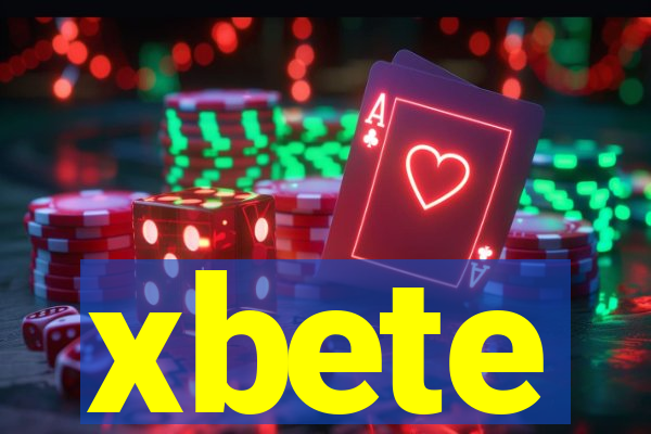 xbete