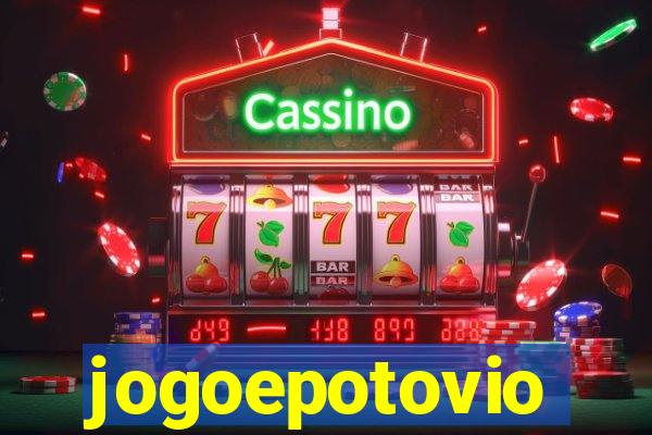 jogoepotovio
