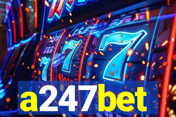 a247bet