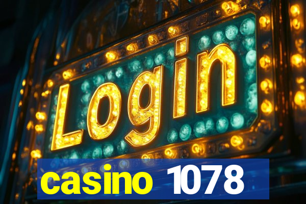 casino 1078