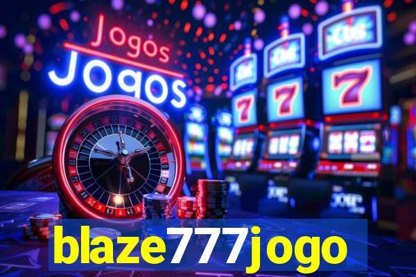 blaze777jogo